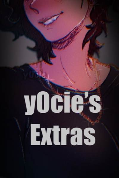 y0cie’s Extras