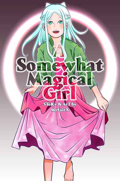 A Somewhat Magical Girl