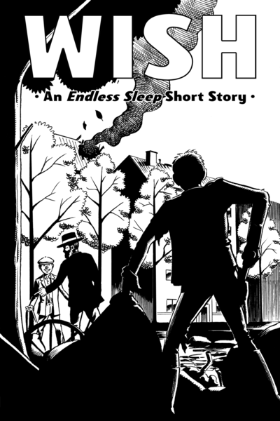 Wish — an Endless Sleep Short Story