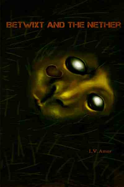 Betwixt and the Nether