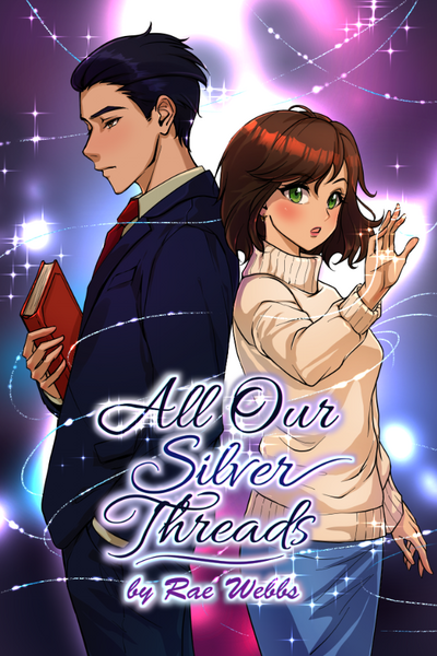 All Our Silver Threads