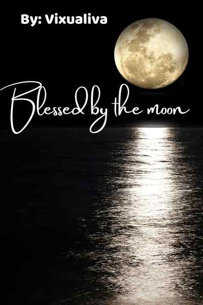 Blessed by the moon