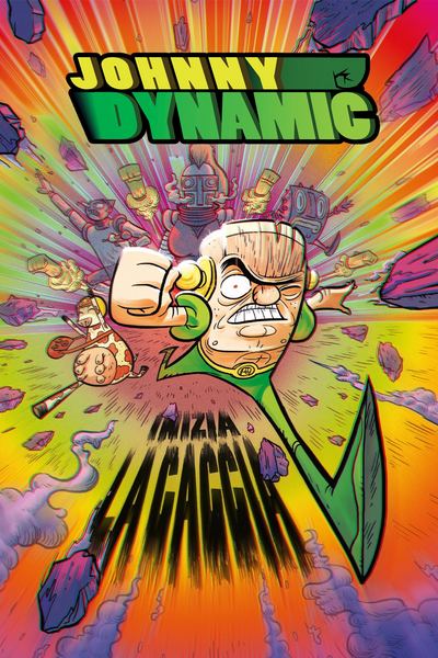 JOHNNY DYNAMIC - The Bounty Hunter