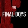 The Final Boys