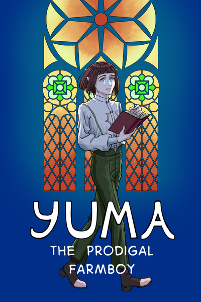 Yuma: The Prodigal Farmboy