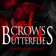 Of Crows and Butterflies