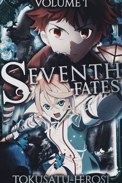 Seventh Fates, Volume 1