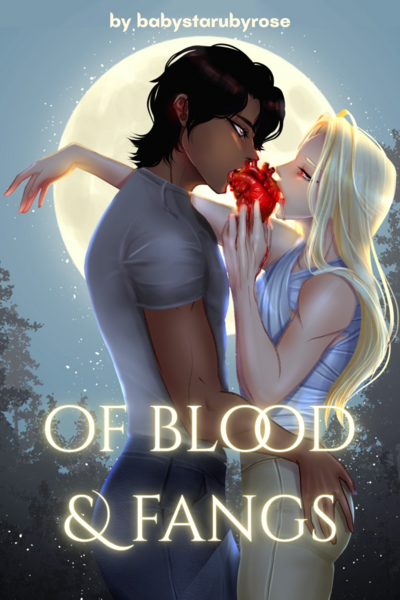 Of Blood & Fangs
