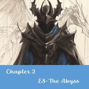 The Abyss [Chapter 2]