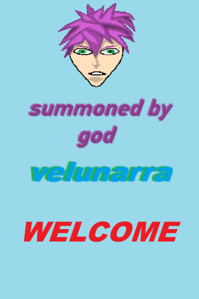 summoned by god: velunarra
