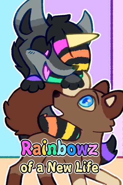 Rainbowz of a New Life