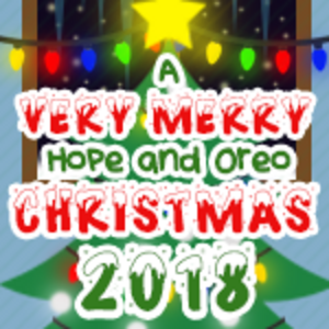 A Very Merry Hope and Oreo Christmas - Part 1