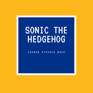 sonic the hedgehog eggman strikes back part 3
