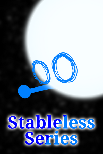 Stableless Series