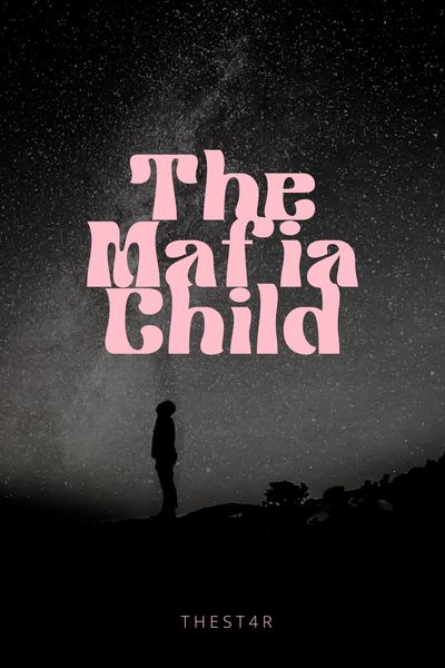 The Mafia Child