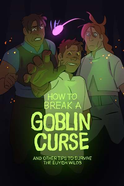 How to Break a Goblin Curse
