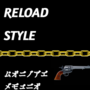 Reload style 