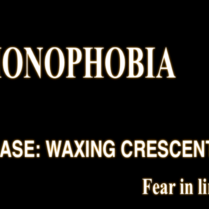 Monophobia 