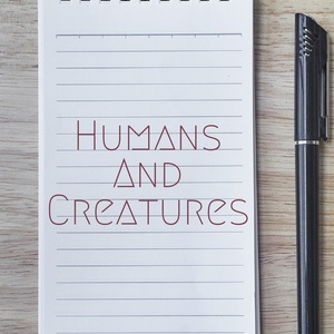 Humans And Creatures