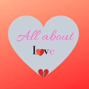 All about love