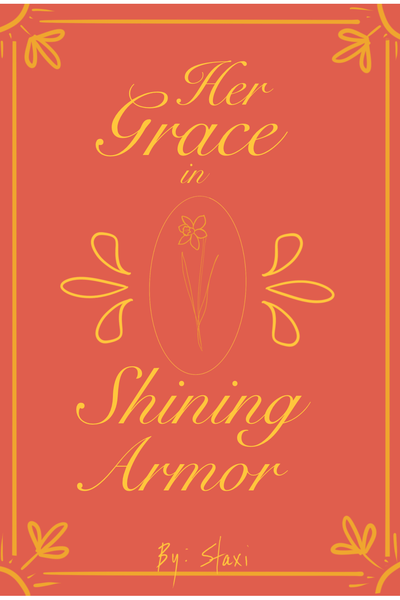 Her Grace in Shining Armor