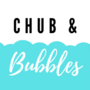 Chub & Bubbles