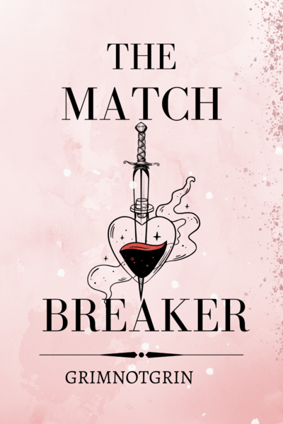 The Match Breaker