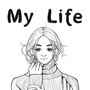My Life