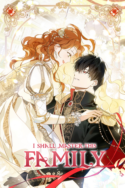 I Shall Master this Family