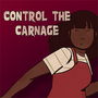 Control the Carnage