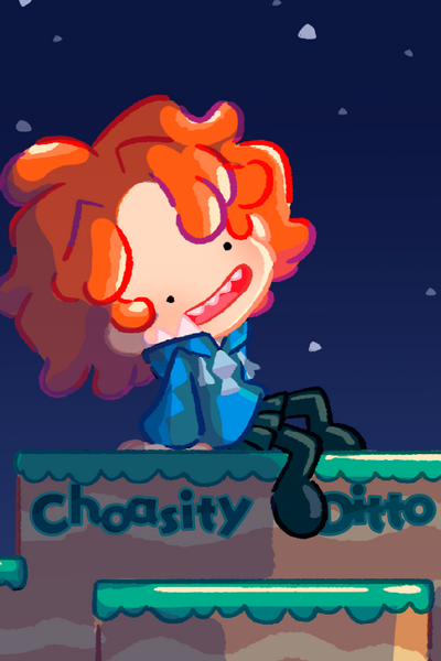 Ditto-Chaosity