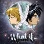 Escaflowne- What if...?