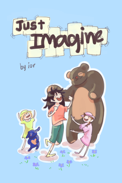 just imagine