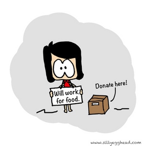 [ Unemployed ] 004: For food.