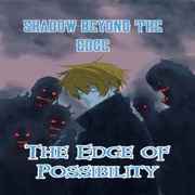The Edge of Possibility