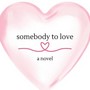 Somebody To Love