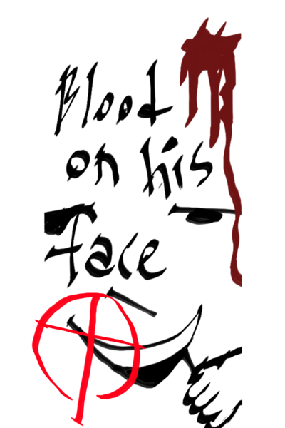 Blood on his face 