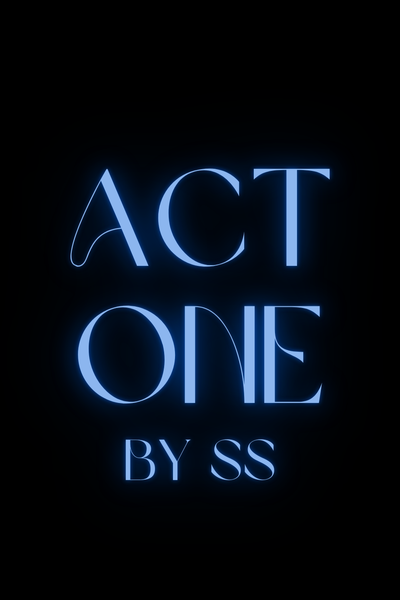 Act one
