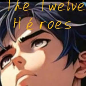 Chaper 1: The Heroes