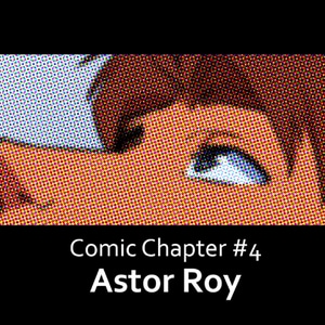Chapter # 4: Astor Roy - Cover