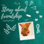 story about friendship