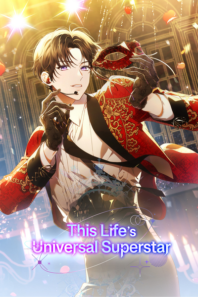 This Life's Universal Superstar