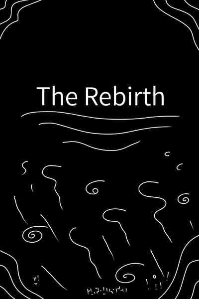 The Rebirth