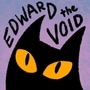 Adventures of Edward the Void