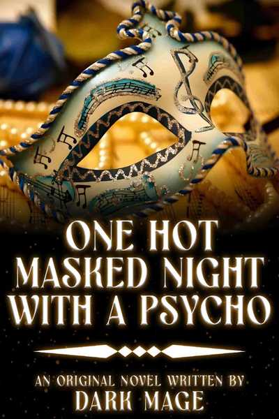 One Hot Masked Night With A Psycho