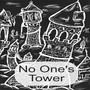 No One's Tower