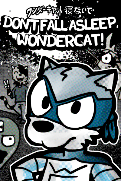 Don't Fall Asleep, Wondercat!