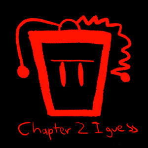 Chapter 2 But with everything I had done (So far)