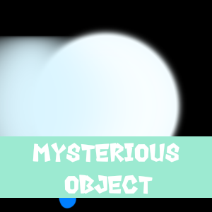 Ep8A: Mysterious Object