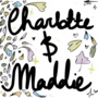Charlotte & Maddie